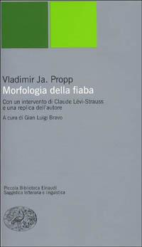 Vladimir Propp Morfologia della fiaba