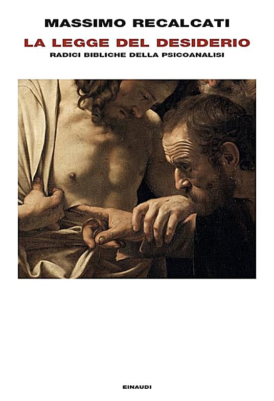 Massimo Recalcati La Legge del desiderio